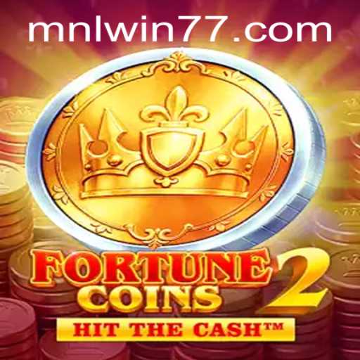 Discovering FortuneCoins2: Unveiling the World of MNLWIN