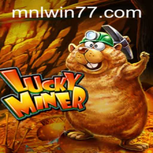 Discover the Fascinating World of LuckyMiner: A Game of Strategy and Fortune