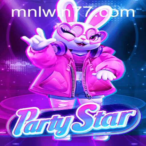 Unveiling PartyStar: A New Gaming Revolution with MNLWIN