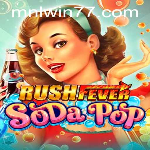 RushFeverSodaPop: Dive Into the Soda-Soaked Chaos